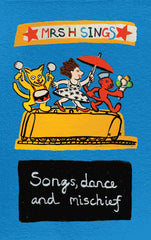 Mrs H Sings