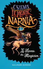 Le monde de Narnia : la collection complète