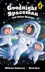 Goodnight Spaceman and Other Stories