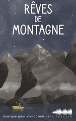 Rêves de montagne
