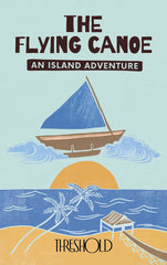 The Flying Canoe
