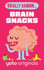Totally Random... Brain Snacks