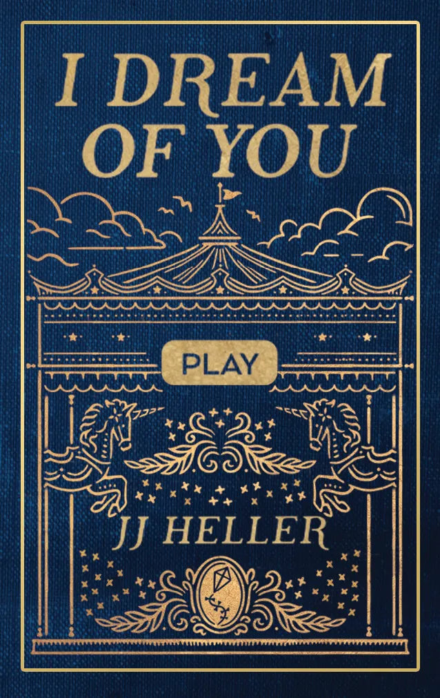I Dream of You: PLAY