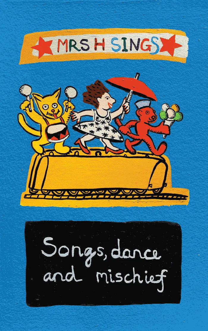 Mrs H Sings