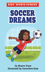 Kids' Sports Stories: Soccer Dreams (Digital)