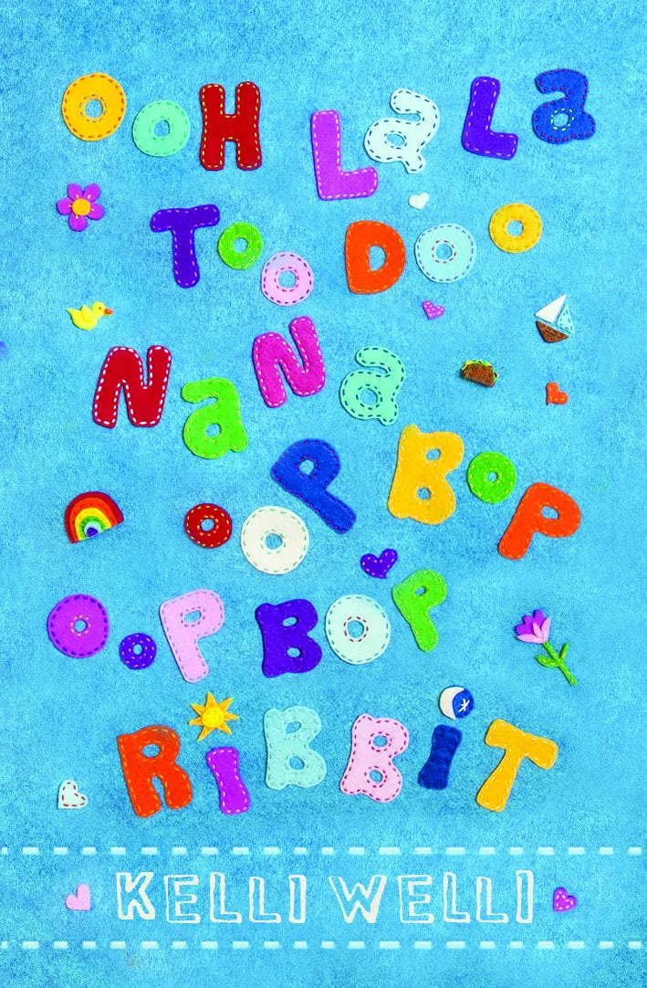 Ooh La La Too Doo Na Na Oop Bop Oop Bop Ribbit
