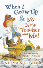 When I Grow Up & My New Teacher and Me!