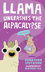 Llama Destroys the World and other Alpacalyptic Stories
