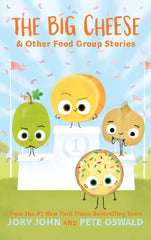 The Big Cheese & Other Food Group Stories