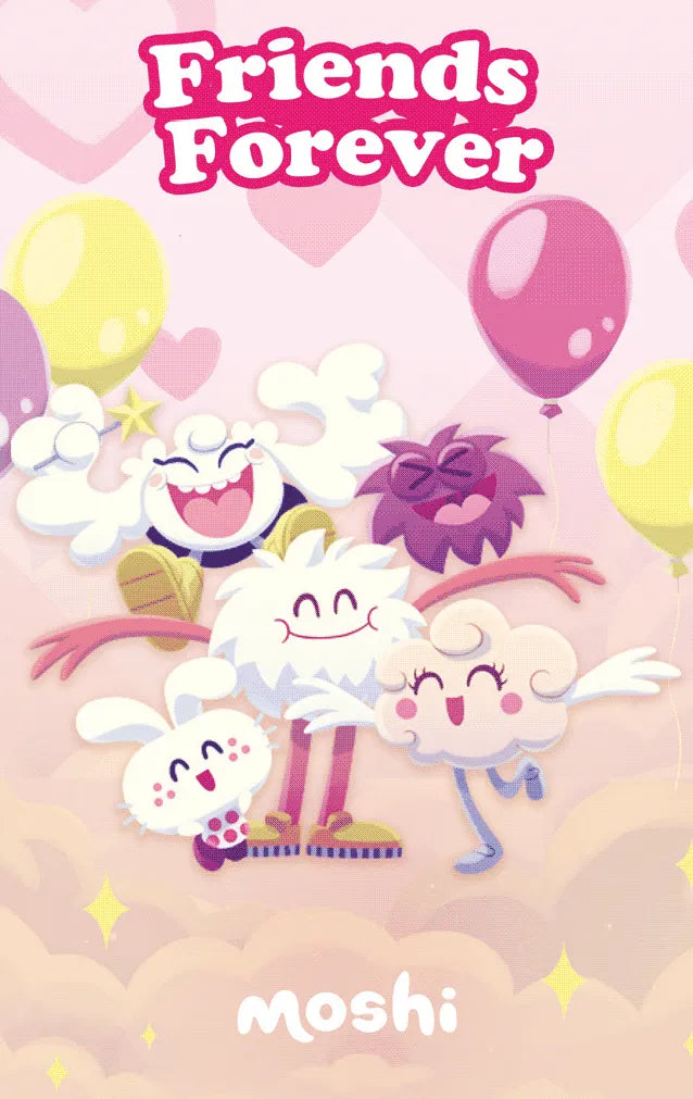 Moshi: Friends Forever
