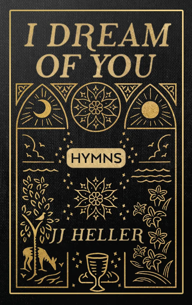 I Dream of You: HYMNS