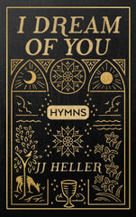I Dream of You: HYMNS