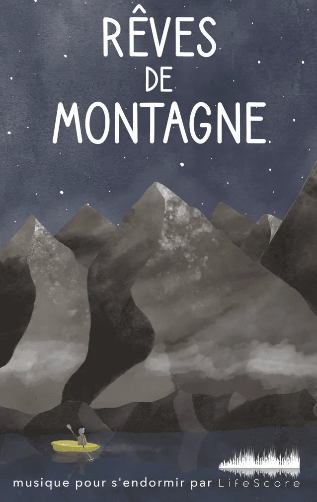 Rêves de montagne